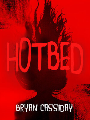 cover image of Hotbed